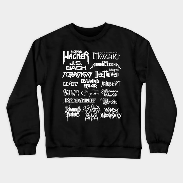 Heavy Metal-style Classical Composers (White Text) Crewneck Sweatshirt by Ragetroll